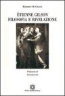 �tienne Gilson. Filosofia e rivelazione