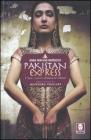 Pakistan express. Vivere (e cucinare) all'ombra dei talebani