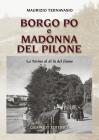 Borgo Po e Madonna del Pilone. La Torino al di l� del fiume