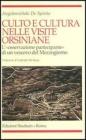 Culto e cultura nelle visite orsiniane. L'�osservazione partecipante� di un vescovo del Mezzogiorno