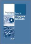 Esercizi di ingegneria della qualit�