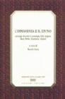 L' immanenza e il divino. Antologia di scritti di sociologia della religione. Marx, Weber, Durkheim, Simmel