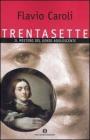 Trentasette. Il mistero del genio adolescente Trentasette. Il mistero del genio adolescente