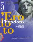 L' Erodoto. Con quaderno. Per le Scuole superiori vol.5