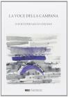 La voce della campana. 25 poeti per Santo Stefano