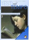 Testi nel tempo. Con espansione online. Per le Scuole superiori vol.3