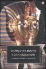 Tutankhamon. Il ragazzo dietro la maschera Tutankhamon. Il ragazzo dietro la maschera