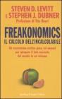 Freakonomics. Il calcolo dell'incalcolabile