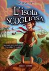 L' isola scogliosa. Il terribile Tomatito vol.2
