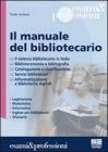 Il manuale del bibliotecario Il manuale del bibliotecario