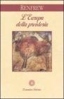 L' Europa della preistoria L' Europa della preistoria