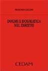 Dogmi e dogmatica nel diritto