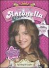 Il diario segreto di Antonella. Il mondo di Patty. Con gadget Il diario segreto di Antonella. Il mondo di Patty. Con gadget