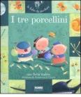 I tre porcellini. Con CD Audio