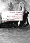 Storia del miracolo italiano Storia del miracolo italiano