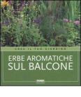 Erbe aromatiche sul balcone Erbe aromatiche sul balcone