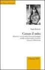 Conan il mito. Identit� e metamorfosi di un personaggio seriale tra letteratura, fumetto, cinema e televisione