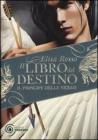 Il libro del destino. Il principe delle nebbie