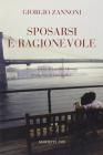Sposarsi � ragionevole