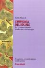 L' impronta del sociale. La comunicazione fra teorie e tecnologie L' impronta del sociale. La comunicazione fra teorie e tecnologie