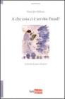 A che cosa ci � servito Freud? La favola dei pesci d'argento