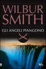 Gli angeli piangono Gli angeli piangono