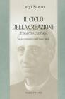 Il ciclo della creazione. Tetralogia cristiana. Poema drammatico in un prologo e quattro azioni