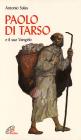 Paolo di Tarso e il �Suo vangelo�
