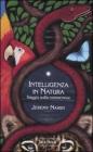L' intelligenza della natura. Saggio sulla conoscenza