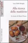 Alla ricerca della madeleine. E-book