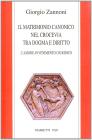 Il matrimonio canonico nel crocevia tra dogma e diritto