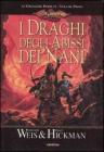 I draghi degli abissi dei nani. Le cronache perdute. DragonLance vol.1