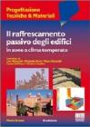 Il raffrescamento passivo degli edifici in zone a clima temperato