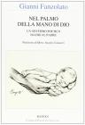 Nel palmo della mano di Dio. Un sentiero poetico da Dio al Padre