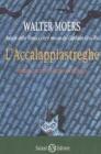 L' accalappiastreghe