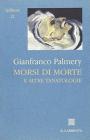 Morsi di morte e altre tanatologie