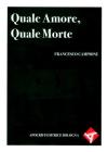 Quale amore, quale morte