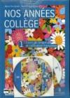 Nos ann�es college. Per la Scuola media. Con CD Audio e CD-ROM