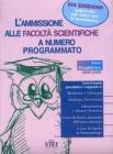 L' ammissione alle facolt� scientifiche a numero programmato. Anno accademico 2008-2009