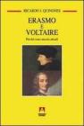 Erasmo e Voltaire. Perch� sono attuali