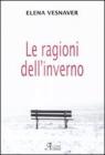 Le ragioni dell'inverno Le ragioni dell'inverno