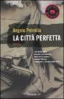 La citt� perfetta