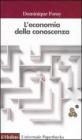 L' economia della conoscenza L' economia della conoscenza