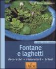 Fontane e laghetti Fontane e laghetti