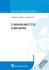 L' attivit� del C.T.U. e del perito