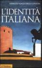 L' identità italiana L' identità italiana
