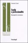 Scuola e professionalit�. Immagini in costruzione