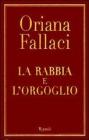 La rabbia e l'orgoglio