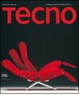 Tecno. L'eleganza discreta della tecnica