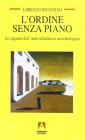 L' ordine senza piano. Le ragioni dell'individualismo metodologico
